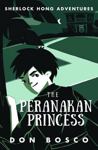 Imagen de archivo de Sherlock Hong: The Peranakan Princess (Volume 2) (Sherlock Hong Adventures (Volume 2)) a la venta por My Dead Aunt's Books