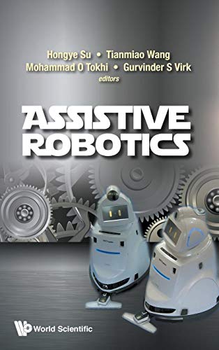 Beispielbild fr Assistive Robotics : Proceedings of the 18th International Conference on CLAWAR 2015 CLAWAR 2015: 18th International Conference on Climbing and Walking Robots and the Support Technologies for Mobile zum Verkauf von Ria Christie Collections