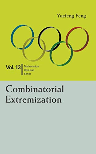 Stock image for Combinatorial Extremization: In Mathematical Olympiad And Competitions for sale by PBShop.store US