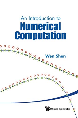 9789814730068: An Introduction to Numerical Computation