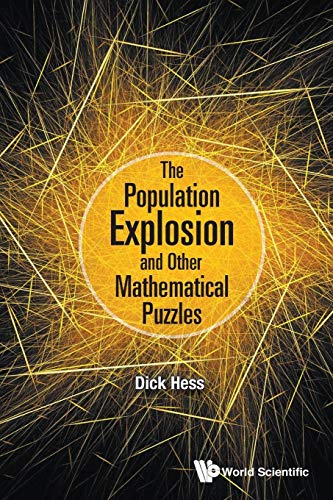 Imagen de archivo de Population Explosion And Other Mathematical Puzzles, The a la venta por suffolkbooks