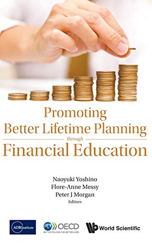 9789814740012: PROMOTING BETTER LIFETIME PLANNING THROUGH FINANCIAL EDUCATION