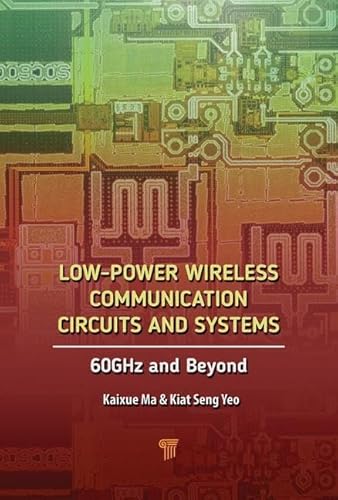 Stock image for LOW-POWER WIRELESS COMMUNICATION CIRCUITS AND SYSTEMS for sale by Books Puddle