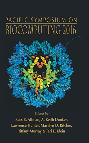 Imagen de archivo de Biocomputing 2016: Proceedings of the Pacific Symposium - Kohala Coast, Hawaii, USA, 4 - 8 January 2016 a la venta por suffolkbooks