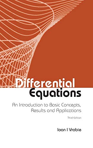 9789814749787: DIFFERENTIAL EQUATIONS: AN INTRODUCTION TO BASIC CONCEPTS, RESULTS AND APPLICATIONS (THIRD EDITION)