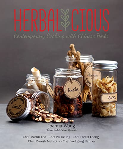 Imagen de archivo de Herbalicious: Contemporary Cooking with Chinese Herbs a la venta por ThriftBooks-Atlanta