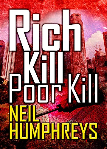 Stock image for Rich Kill Poor Kill (Inspector Low 2) for sale by AwesomeBooks