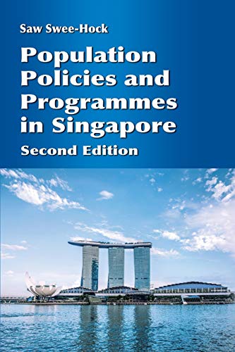 Beispielbild fr Population Policies and Programmes in Singapore, 2nd edition zum Verkauf von Lucky's Textbooks