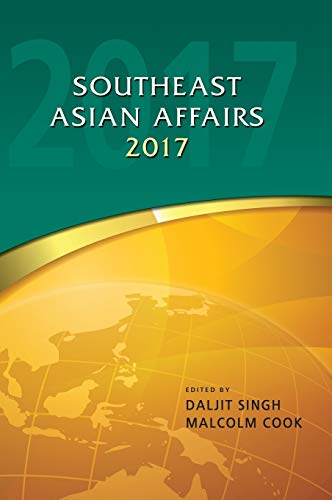 Stock image for Southeast Asian Affairs 2017 [Hardcover ] for sale by booksXpress