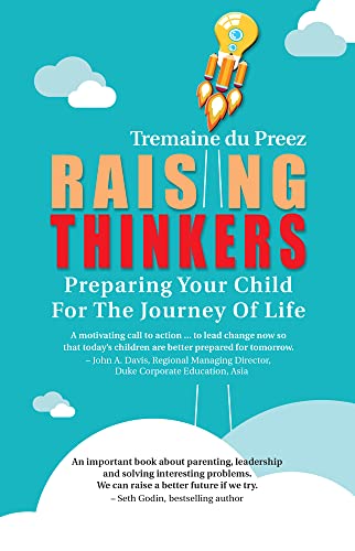 Stock image for Raising Thinkers: Preparing Your Child For The Journey Of Life for sale by Books Unplugged