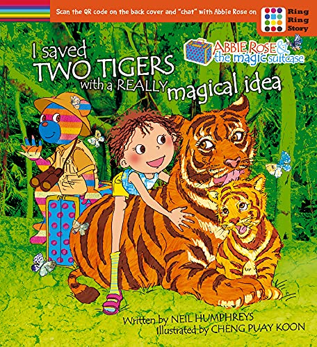 Beispielbild fr Abbie Rose and the Magic Suitcase: I Saved Two Tigers With A Really Magical Idea zum Verkauf von HPB-Ruby