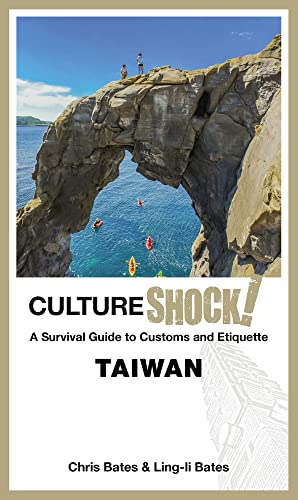 Imagen de archivo de CultureShock! Taiwan (Cultureshock! Guides) a la venta por Michael Lyons