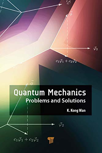 Imagen de archivo de Quantum Mechanics: Problems and Solutions a la venta por Kennys Bookshop and Art Galleries Ltd.