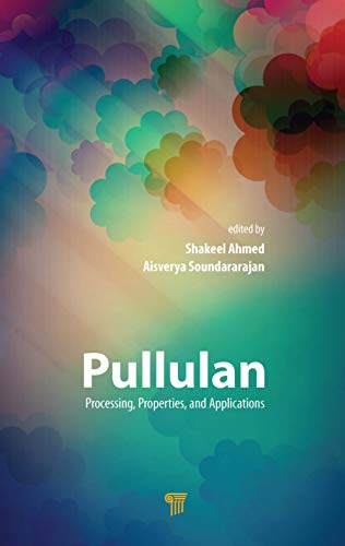 Beispielbild fr Pullulan: Processing, Properties, and Applications zum Verkauf von Blackwell's