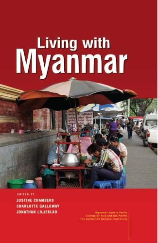 Beispielbild fr Living With Myanmar zum Verkauf von Revaluation Books