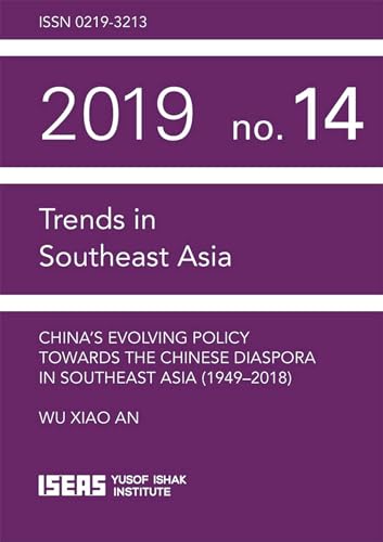 Stock image for China's Evolving Policy Towards the Chinese Diaspora in Southeast Asia (Trends in Southeast Asia) for sale by Revaluation Books