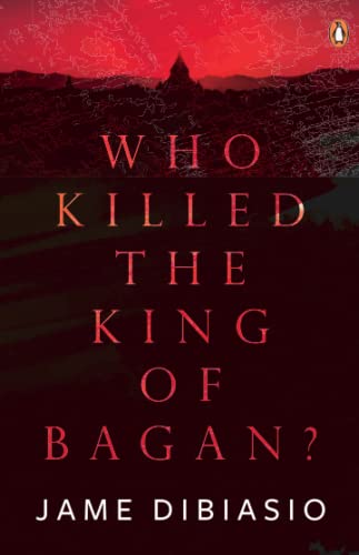 Beispielbild fr Who Killed the King of Bagan zum Verkauf von PBShop.store US