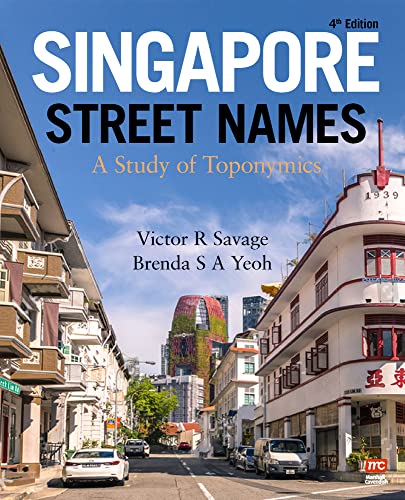 Beispielbild fr Singapore Street Names zum Verkauf von Blackwell's