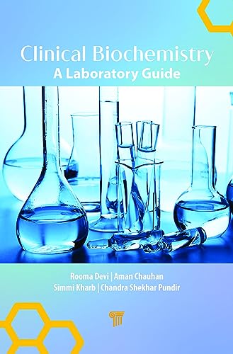 9789814968751: Clinical Biochemistry: A Laboratory Guide