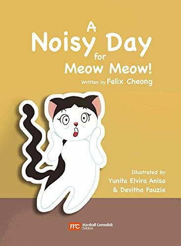 Beispielbild fr A Noisy Day for Meow Meow zum Verkauf von Lakeside Books