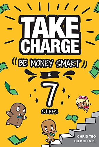 Imagen de archivo de Take Charge: Be Money Smart in 7 Steps a la venta por Revaluation Books