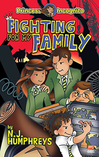 Beispielbild fr Fighting for My Family: Volume 6 (Princess Incognito) zum Verkauf von Monster Bookshop