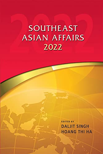 Stock image for Southeast Asian Affairs 2022 for sale by GreatBookPrices