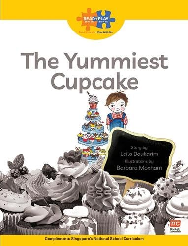 Stock image for Read + Play Growth Bundle 1 - the Yummiest Cupcake for sale by GreatBookPrices