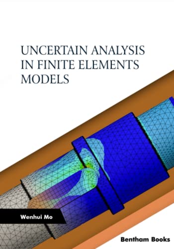 Stock image for Uncertain Analysis in Finite Elements Models for sale by PBShop.store US