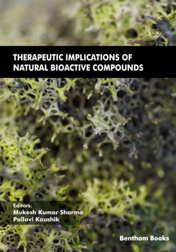 Imagen de archivo de Therapeutic Implications of Natural Bioactive Compounds (Frontiers in Bioactive Compounds) a la venta por Lucky's Textbooks