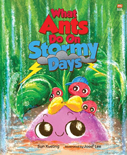 Imagen de archivo de WHAT ANT'S DO ON STORMY DAYS a la venta por Brook Bookstore