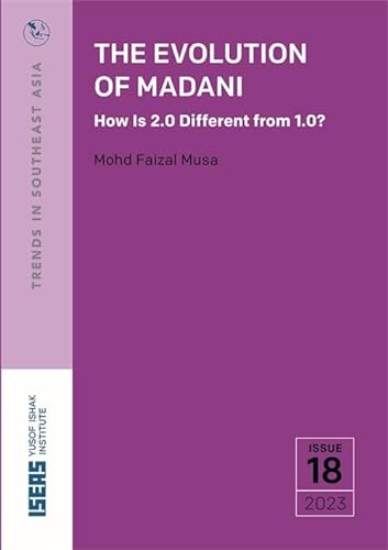 9789815104899: The Evolution of Madani: How Is 2.0 Different from 1.0?