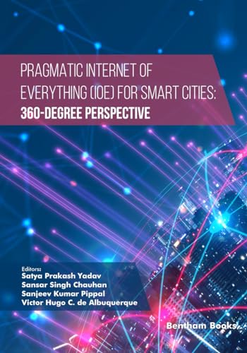 Imagen de archivo de Pragmatic Internet of Everything (IOE) for Smart Cities a la venta por PBShop.store US
