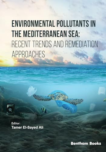 Imagen de archivo de Environmental Pollutants in the Mediterranean Sea a la venta por PBShop.store US