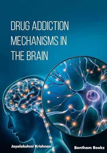 Imagen de archivo de Drug Addiction Mechanisms in the Brain a la venta por GreatBookPrices