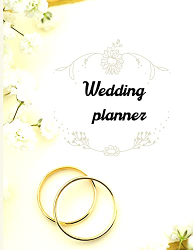 9789817522790: Wedding planner: Wedding planner: Extremely useful Wedding Planner with all the Essential Tools to Plan the Big Day Planner and Organizer Wedding planner checklist Budget Planning Workbooks