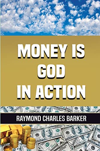 Stock image for Money Is God in Action for sale by GreatBookPrices