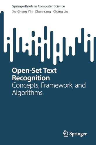 9789819703609: Open-set Text Recognition: Concepts, Framework, and Algorithms