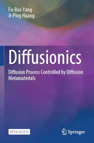 9789819704897: Diffusionics: Diffusion Process Controlled by Diffusion Metamaterials