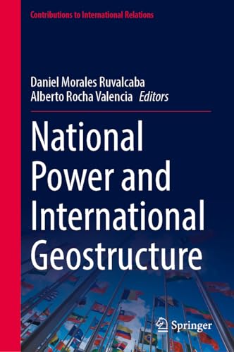 Imagen de archivo de National Power and International Geostructure a la venta por GreatBookPrices