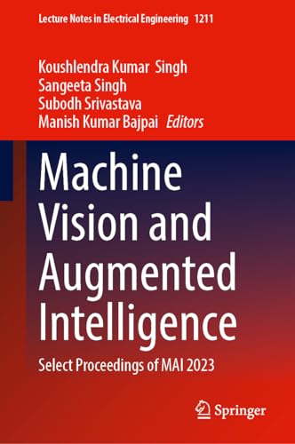 Immagine dell'editore per Machine Vision and Augmented Intelligence: Select Proceedings of MAI 2023 venduto da Books Puddle