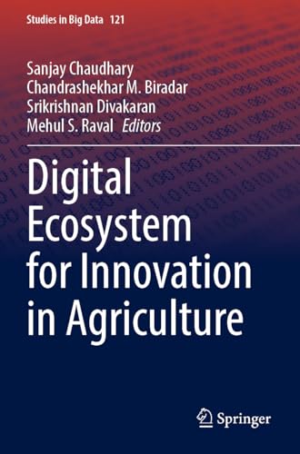 Stock-Bild f�r Digital Ecosystem for Innovation in Agriculture (Studies in Big Data, 121, Band 121)