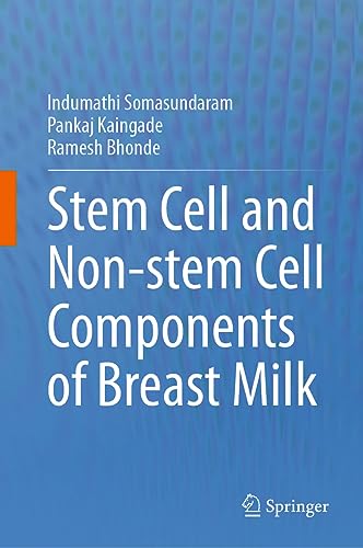 Imagen de archivo de Stem Cell and Non-Stem Cell Components of Breast Milk a la venta por Blackwell's