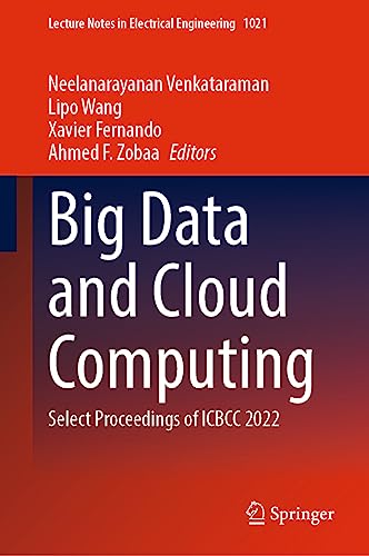 9789819910502: Big Data and Cloud Computing: Select Proceedings of Icbcc 2022: 1021