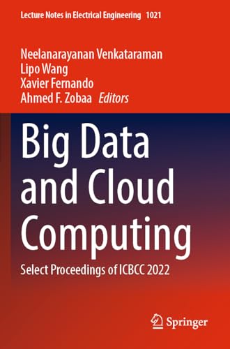 9789819910533: Big Data and Cloud Computing: Select Proceedings of ICBCC 2022: 1021
