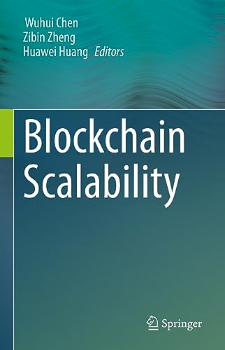 9789819910588: Blockchain Scalability