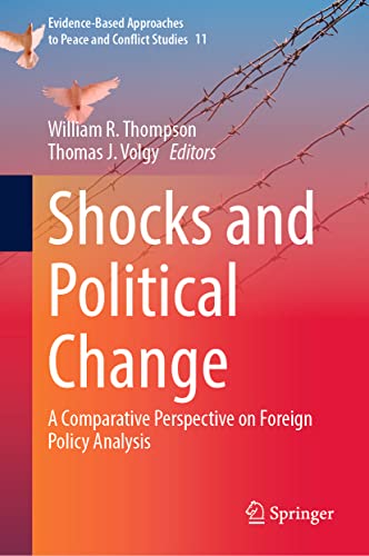 Beispielbild fr Shocks and Political Change : A Comparative Perspective on Foreign Policy Analysis zum Verkauf von Ria Christie Collections