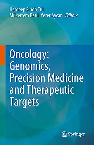 Stock image for Oncology : Genomics, Precision Medicine and Therapeutic Targets for sale by GreatBookPrices