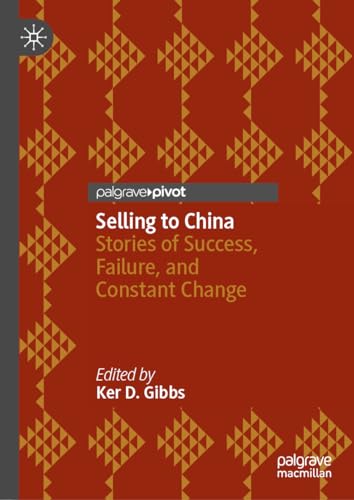 Beispielbild fr Selling to China zum Verkauf von Blackwell's