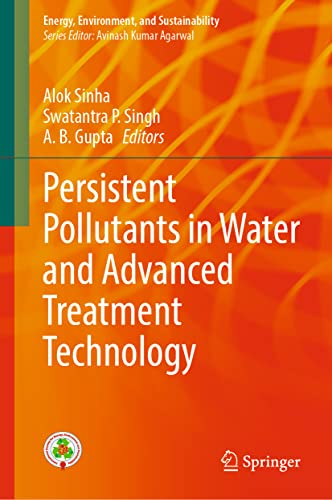 9789819920617: Persistent Pollutants in Water and Advanced Treatment Technology